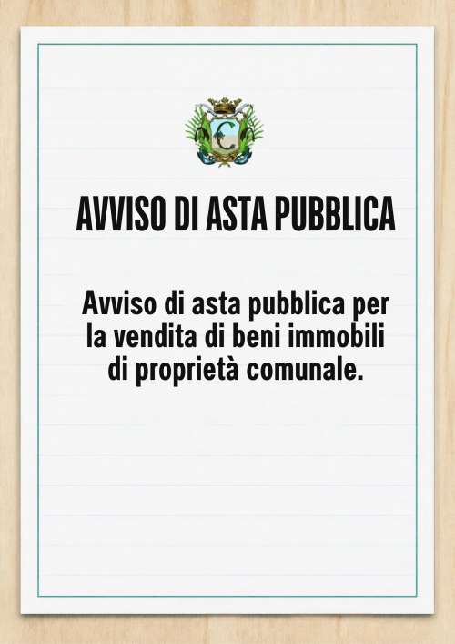 Avviso di asta pubblica per la vendita di beni immobili di propriet� comunale